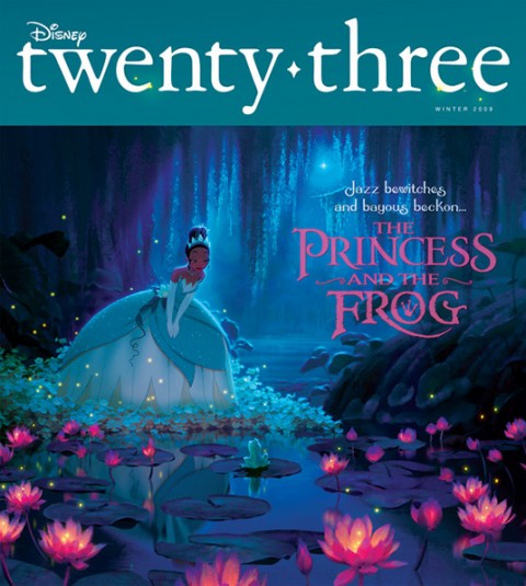 cover art for Winter 2009 Disney Twenty-Three D23 Magazine featuring a scene from the animated movie The Princess and the Frog
